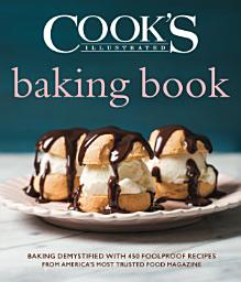 Icon image Cook's Illustrated Baking Book