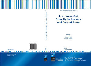 Icon image Environmental Security in Harbors and Coastal Areas: Management Using Comparative Risk Assessment and Multi-Criteria Decision Analysis