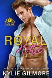 Icon image Royal Hottie - Phillip (versione italiana) (I Rourke di Villroy 2)