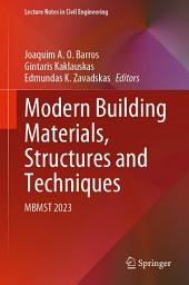 Icon image Modern Building Materials, Structures and Techniques: MBMST 2023