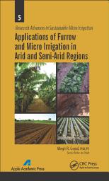 Icon image Applications of Furrow and Micro Irrigation in Arid and Semi-Arid Regions