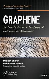 Icon image Graphene: An Introduction to the Fundamentals and Industrial Applications