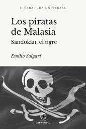 Icon image Los piratas de Malasia: Sandokán, el tigre