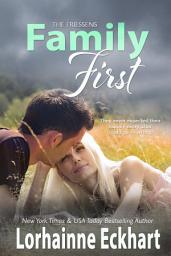 Icon image Family First: (New Adult Romance, Contemporary Romance): The Friessens