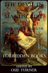 Icon image The Devil in Manuscript And Other Tales of Forbidden Books