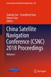 Icon image China Satellite Navigation Conference (CSNC) 2018 Proceedings: Volume I