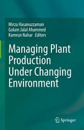 Icon image Managing Plant Production Under Changing Environment