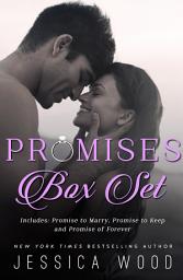 Icon image Promises Series: Complete Box Set (Promise to Marry, Promise to Keep, Promise of Forever)