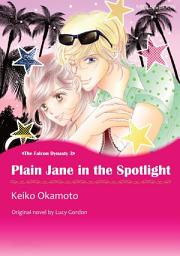 Icon image PLAIN JANE IN THE SPOTLIGHT: Mills & Boon Comics