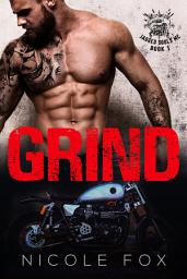 Icon image Grind (Book 1): A Dark Auction Romance