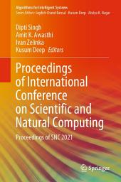 Icon image Proceedings of International Conference on Scientific and Natural Computing: Proceedings of SNC 2021