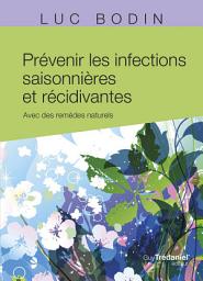 Icon image Prévenir les infections saisonnières et récidivantes - Avec des remèdes naturels