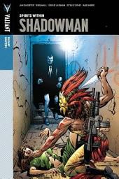 Icon image Valiant Masters: Shadowman Vol. 1 – Spirits Within