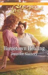 Icon image Hometown Healing (Mills & Boon Love Inspired)