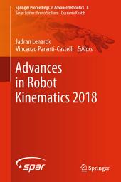 Icon image Advances in Robot Kinematics 2018