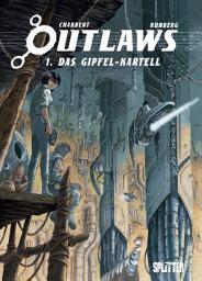 Icon image Outlaws: Das Gipfel-Kartell