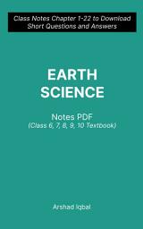 Icon image Earth Science Questions and Answers PDF: Competitive Exam Questions for Class 8-12 & Chapter 1-26 Practice Tests (Grade 6-10 Science Notes for Beginners)