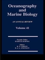 Icon image Oceanography and Marine Biology: An annual review. Volume 41