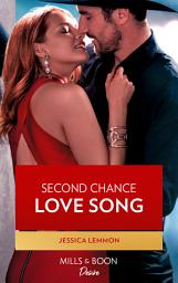 Icon image Second Chance Love Song (Dynasties: Beaumont Bay, Book 2) (Mills & Boon Desire)