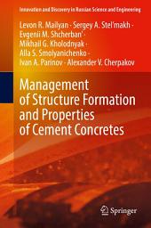 Icon image Management of Structure Formation and Properties of Cement Concretes