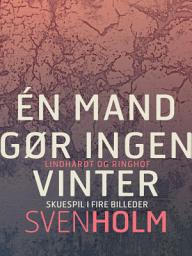 Icon image Én mand gør ingen vinter