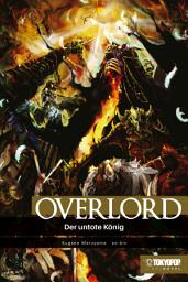 Icon image Overlord – Light Novel, Band 01: Der untote König