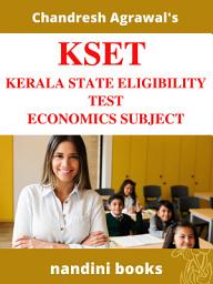 Icon image KSET Exam PDF-Kerala State Eligibility Test Paper II eBook PDF: Economics Subject Objective Questions From Various Exams With Answers