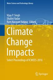 Icon image Climate Change Impacts: Select Proceedings of ICWEES-2016