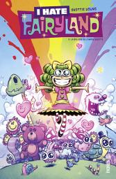 Icon image I Hate Fairyland - Tome 3 - La balade de l'amère sucette