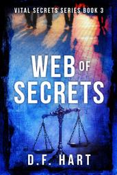 Icon image Web of Secrets: A Suspenseful FBI Crime Thriller Novel