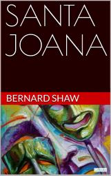 Icon image SANTA JOANA - Bernard Shaw