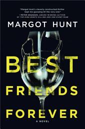 Icon image Best Friends Forever: A Novel