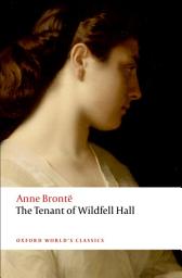 Icon image The Tenant of Wildfell Hall