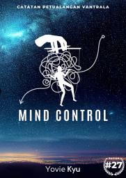 Icon image Catatan Petualangan Vantrala: Mind Control