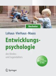 Icon image Entwicklungspsychologie des Kindes- und Jugendalters für Bachelor. Lesen, Hören, Lernen im Web (Lehrbuch mit Online-Materialien)