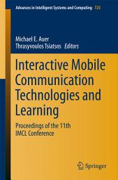 Icon image Interactive Mobile Communication Technologies and Learning: Proceedings of the 11th IMCL Conference