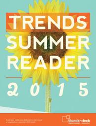 Icon image Trends Summer Reader 2015: Putting marketing trends to practice.