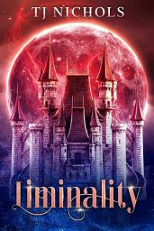 Icon image Liminality: dark gay vampire fantasy romance