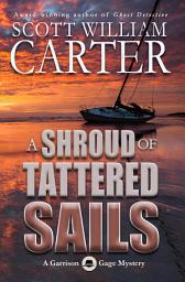 Icon image A Shroud of Tattered Sails: An Oregon Coast Mystery