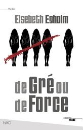 Icon image De gré ou de force