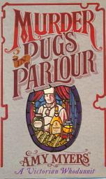 Icon image Murder in Pug's Parlour (Auguste Didier Mystery 1)