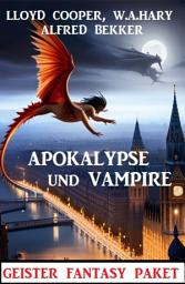 Icon image Apokalypse und Vampire: Geister Fantasy Paket