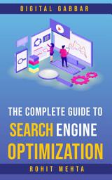 Icon image The Complete Guide to Search Engine Optimization