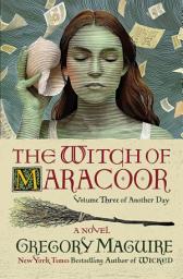 Icon image The Witch of Maracoor: A Novel