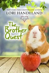 Icon image The Brother Quest: A Small Town Contemporary Romance