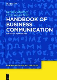 Icon image Handbook of Business Communication: Linguistic Approaches