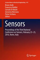 Icon image Sensors: Proceedings of the Third National Conference on Sensors, February 23-25, 2016, Rome, Italy