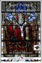 Icon image Saint Patrick: Ireland's Beloved Saint: Educational Version