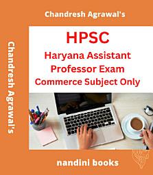 Icon image HPSC Haryana Assistant Professor Exam PDF-Commerce Subject Practice Sets eBook