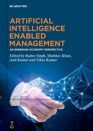 Icon image Artificial Intelligence Enabled Management: An Emerging Economy Perspective